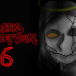 Dark Deception Chapter 6