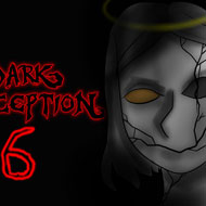 Dark Deception Chapter 6